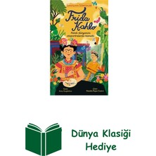 Everest Yayınları Frida Kahlo - Sanatçının Gördükleri + Dünya Klasiği Hediye