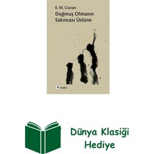 Metis Yayınları Doğmuş Olmanın Sakıncası Üzerine + Dünya Klasiği Hediye