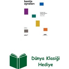 Yapı Kredi Yayınları Kentin Aynaları - Istanbul'un Sanatçılarından Y... + Dünya Klasiği Hediye