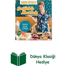 Doğan Kitap Sahrap Soysal'la Sağlıklı Mutfak + Dünya Klasiği Hediye