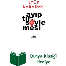 Pegasus Ayıptır Söylemesi + Dünya Klasiği Hediye