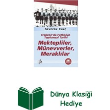 İletişim Yayınları Trabzon'da Futbolun Toplumsal Tarihi - Kektepli... + Dünya Klasiği Hediye