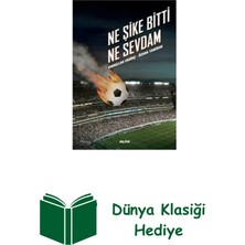 Ne Şike Bitti Ne Sevdam + Dünya Klasiği Hediye