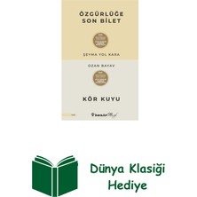 İnkılap Kitabevi Özgürlüğe Son Bilet-Kör Kuyu + Dünya Klasiği Hediye