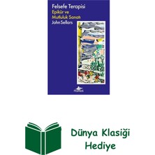 Pegasus Felsefe Terapisi - Epikür ve Mutluluk Sanatı + Dünya Klasiği Hediye