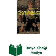 İletişim Yayınları Manet-Velazquez ve Estetik Modernizm + Dünya Klasiği Hediye