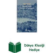 Metis Yayınları Mimar Sinan: Tarihsel ve Muhayyel + Dünya Klasiği Hediye
