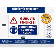 Ergündoğdu 'Gürültü Tehlikesi Uygun Kulak Koruyucu Kullan' Uyarı Ikaz Levhası Pvc 35X25 cm