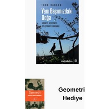 Metis Yayınları Yanı Başımızdaki Doğa - Görmeyi Keşfetmeyi Iyil... + Geometri Hediye