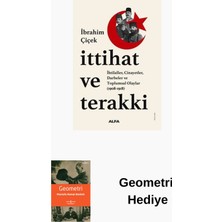 Ittihat ve Terakki : Ihtilaller Cinayetler Darb... + Geometri Hediye