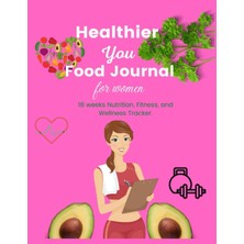 Dora Shopping Healthier You Food Journal: 18 Weeks Nutrition, Fitness, And Wellness Tracker Pink Cover Color