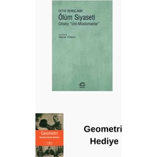 İletişim Yayınları Ölüm Siyaseti-Cihatçı Üst Müslümanlar + Geometri Hediye