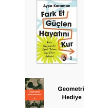 Timaş Yayınları Fark Et Güçlen Hayatını Kur + Geometri Hediye
