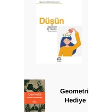İletişim Yayınları Düşün - Düşünceli Bir Hayatın Savunusu + Geometri Hediye