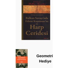 Balkan Savaşı'nda Edirne Kuşatması'na Ait Harp ... + Geometri Hediye