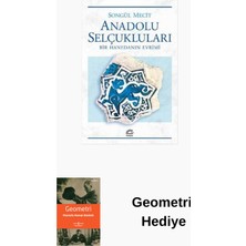 İletişim Yayınları Anadolu Selçukluları-Bir Hanedanın Evrimi + Geometri Hediye