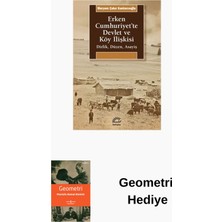 İletişim Yayınları Erken Cumhuriyet'te Devlet ve Köy Ilişkisi-Dirl... + Geometri Hediye