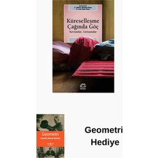 İletişim Yayınları Küreselleşme Çağında Göç - Kavramlar Tartışmalar + Geometri Hediye