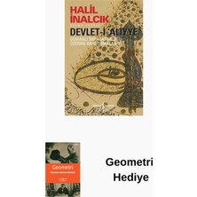 İş Bankası Kültür Yayınları Devlet-I Aliyye - Osmanlı Imparatorluğu Üzerine... + Geometri Hediye