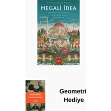 Kronik Kitap Megali Idea - 1821 Mora Isyanı'ndan 1922 Küçük ... + Geometri Hediye