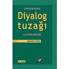Dora Shopping Dinlerarası Diyalog Tuzağı ve Dinde Reform
