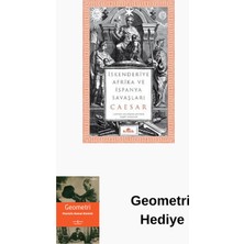 Kronik Kitap Iskenderiye Afrika ve Ispanya Savaşları + Geometri Hediye