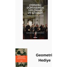 Timaş Yayınları Osmanlı Dünyasında Diplomasi ve Siyaset - Öneml... + Geometri Hediye