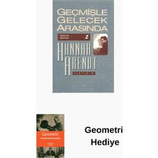 İletişim Yayınları Geçmişle Gelecek Arasında + Geometri Hediye