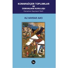 Konargöçer Toplumlar ve Osmanlının Kuruluşu