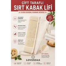 Lovendas Sırt Kabak Lifi Çift Taraflı - 100 Kabak Kesesi İle Sivilcelere, Gözeneklere Çözüm Loofah