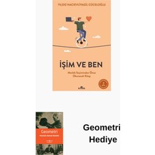 Kronik Kitap Işim ve Ben - Meslek Seçiminden Önce Okunacak K... + Geometri Hediye