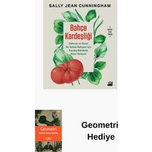 Doğan Kitap Bahçe Kardeşliği - Zehirsiz ve Güzel Bir Sebze ... + Geometri Hediye
