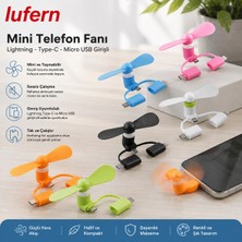 Lufern Özel Üretim Mini Telefon Fanı Lightning Type-C Micro USB Girişli Sessiz Powerbank Pervane Pratik