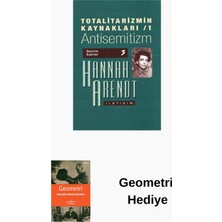İletişim Yayınları Totalitarizmin Kaynakları 1 - Antisemitizm + Geometri Hediye