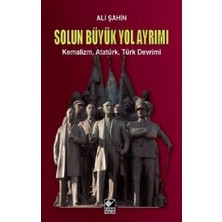 Kaynak Yayınları Solun Büyük Yol Ayrımı (Ciltli)
