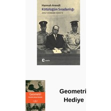 Metis Yayınları Kötülüğün Sıradanlığı + Geometri Hediye