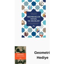 Kronik Kitap Medreseler Neydi Ne Değildi? + Geometri Hediye
