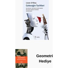 Metis Yayınları Geleceğin Tarihleri + Geometri Hediye