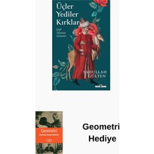 Timaş Yayınları Üçler Yediler Kırklar - Gayb Aleminin Sultanları + Geometri Hediye