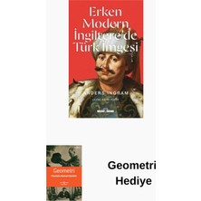 Timaş Yayınları Erken Modern Ingiltere'de Türk Imgesi + Geometri Hediye