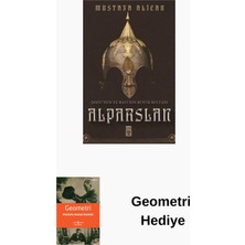 Timaş Yayınları Doğunun ve Batının Büyük Sultanı: Alparslan + Geometri Hediye