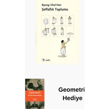 Metis Yayınları Şeffaflık Toplumu + Geometri Hediye