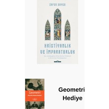 Timaş Yayınları Hristiyanlık ve Imparatorluk + Geometri Hediye