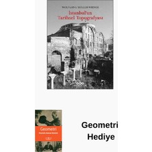 Yapı Kredi Yayınları Istanbul'un Tarihsel Topografyası + Geometri Hediye