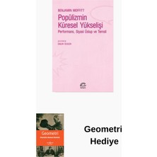 İletişim Yayınları Popülizmin Küresel Yükselişi: Performans - Siya... + Geometri Hediye