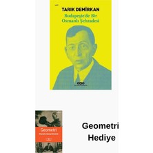 Yapı Kredi Yayınları Budapeşte'de Bir Osmanlı Şehzadesi + Geometri Hediye