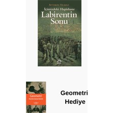 İletişim Yayınları Labirentin Sonu - Içimizdeki Hapishane + Geometri Hediye