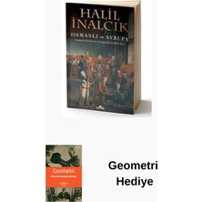 Kronik Kitap Osmanlı ve Avrupa-Osmanlı Devleti'nin Avrupa Ta... + Geometri Hediye