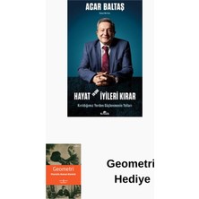 Kronik Kitap Hayat En Çok Iyileri Kırar - Kırıldığımız Yerde... + Geometri Hediye