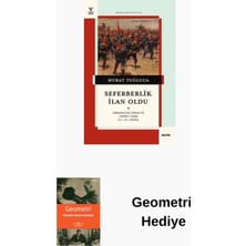 Seferberlik Ilan Oldu - Osmanlı'da Cihad ve Nef... + Geometri Hediye